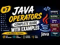 Operators in Java Complete Guide with Examples Java Programming Tutorial
