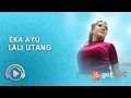 Download Lagu Eka Ayu - Lali Utang (Lyric)