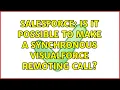 Salesforce Is it possible to make a synchronous Visualforce remoting call