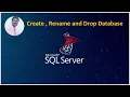 SQL MSSQL Create Rename and Drop Database