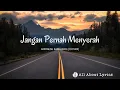 Download Lagu Lirik Jangan Pernah Menyerah By | ANDMESH KAMALENG (Cover)