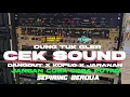 Download Lagu CEK SOUND SATU PERSATU 🔴DUNG TUKK ||VERSI DANGDUT KOPLO JATIM || FYP TIK TOK 🔴