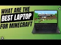 Top Laptops for Minecraft in 2026