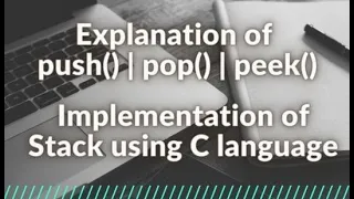 Implementation of Stack using C language