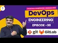 DevOps Engineering Git GitLab Full Tutorial Gitlab Https Authentication Episode-30