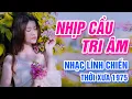 Download Lagu Nhịp Cầu Tri Âm, Thị Trấn Về Đêm | LK Rumba Nhạc Lính Hải Ngoại 1975 Được Nghe Nhiều Nhất