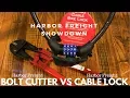 Can Harbor Freight Pittsburg Bolt Cutters cut a Harbor Freight Bike Lock