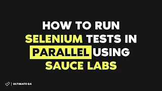 Parallel Test Execution Fast Test 2018 How to run Selenium test in parallel using Sauce Labs