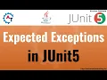 13 JUnit5 Basics - Expected Exceptions in JUnit5 What is Expected Exception in JUnit 5