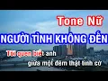 Download Lagu Người Tình Không Đến (Karaoke Beat) - Tone Nữ (Am) | Nhan KTV