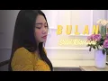 BULAN ~ Nononz || Silvi Risviani