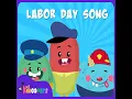 Labor Day Song - The Kiboomers