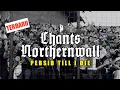 CHANT NORTHERNWALL PERSIB TILL I DIE