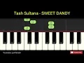 Tash Sultana - SWEET DANDY - piano tutorial easy