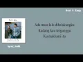 Ariel, Raisa Senang Dengar Suaramu lagi (OST. Dilan ITB 1997) Lirik