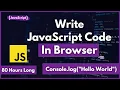 Learn How to Write JavaScript Code In-Browser Search Console Write JavaScript Code In-Browser