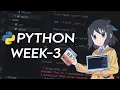 Week 3 Part 2 - Loop Control Statements Nested Loops pass continue break