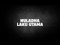 Lagu Nuladha Laku Utama | Ustad Abul Aswad Al Bayaty