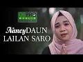 Download Lagu Lailan Saro - NancyDAUN (Official Music Video)