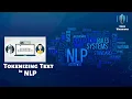 Tokenizing in Text Natural Language Processing Python NLP Code Warriors