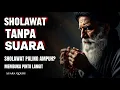 Download Lagu SHOLAWAT TANPA SUARA✨ MAMPU BUKA PINTU LANGIT DAN DATANGKAN PERTOLONGAN TAK TERDUGA! 🌀