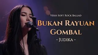 bukan rayuan gombal judika pop slow rock cover ai lirik video 