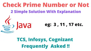 Java Program to Check Prime Number Tcs Infosys Cognizant Accenture Frequently Asked Problem