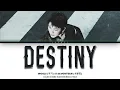 SEVENTEEN 'Destiny (WOOZI Solo)' Lyrics (세븐틴 운명 가사) [Color Coded_Han_Rom_Eng]