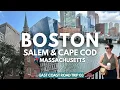 Exploring Massachusetts Boston Provincetown Cape Cod Salem Travel Vlog New England Road Trip