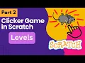 Clicker Game in Scratch - Part2
