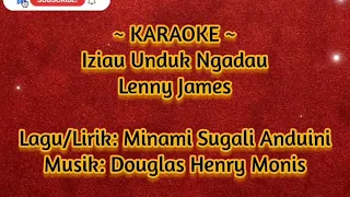 Download Iziau Unduk Ngadau Lenny James KARAOKE MP3