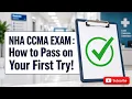 NHA CCMA Study Guide 2026 Master the Most Important Exam Topics