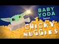 Baby Yoda Chicken Nuggets Song