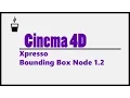 Cinema 4D Xpresso Bounding Box Node 1 2