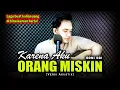 Download Lagu KAU PERLAKUKAN AKU SESUKA-SUKANYA😭😭 | KARENA AKU ORANG MISKIN - SONI EGI [Versi Akustik Slow]