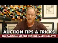 Auction Tips Tricks Educational s with Dr Mark Sublette