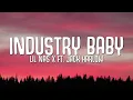 Lil Nas X - Industry Baby (Lyrics) ft. Jack Harlow