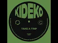 Take A Trip (Extended Mix)