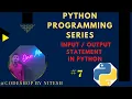Input and Output Statements in Python Print and Input Function Codeshop - By