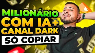 PLANO INFALÍVEL PARA FICAR MILIONÁRIO AINDA EM 2024 COM IA + CANAL DARK! (MESMO SENDO PREGUIÇOSO)