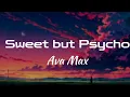 Download Lagu Ava Max - Sweet but psycho (lyrics)
