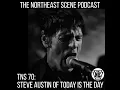 Download Lagu The New Scene - Episode 70: Steve Austin of Today is the Day