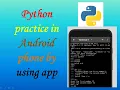 How to practice python in Android Phone