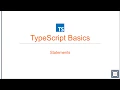 TypeScript Basics 04 Statements