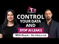 Control Your Data and Stop AI Leaks