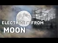 Luna Ring - Can moon be turned into a power station