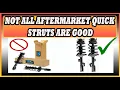 Watch This Before you buy Aftermarket Strut