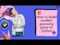 Python - Guess the Number Game