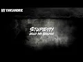 Download Lagu Stupidity - Hold My Breath (lyric official video)