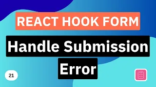 Handle Submission Error React Hook Form Tutorial